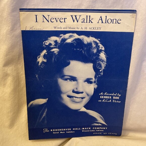 I Never Walk Alone Piano Sheet Music Ackley 1952 Rodeheaver Co. Gloria Roe Cover - Picture 2 of 7
